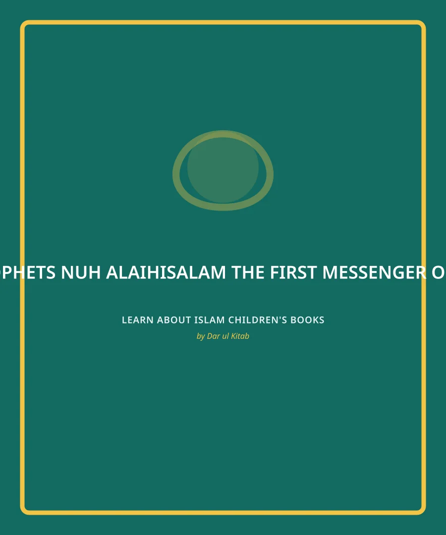 Cover of Nuh alaihisalam, the First Messenger of Allaah